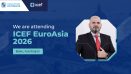 ICEF EuroAsia, from 26 to 28 March